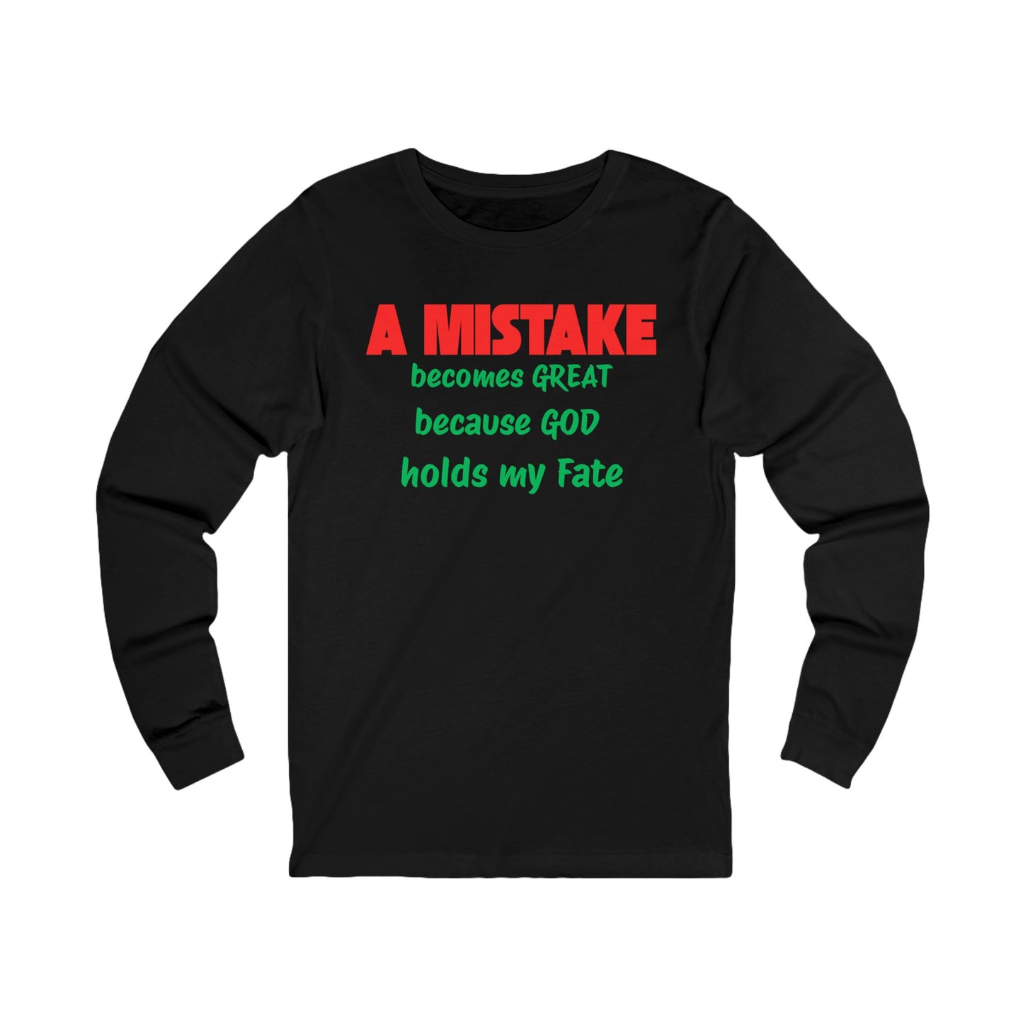 Unisex Jersey Long Sleeve-A MISTAKE BECOMES GREAT
