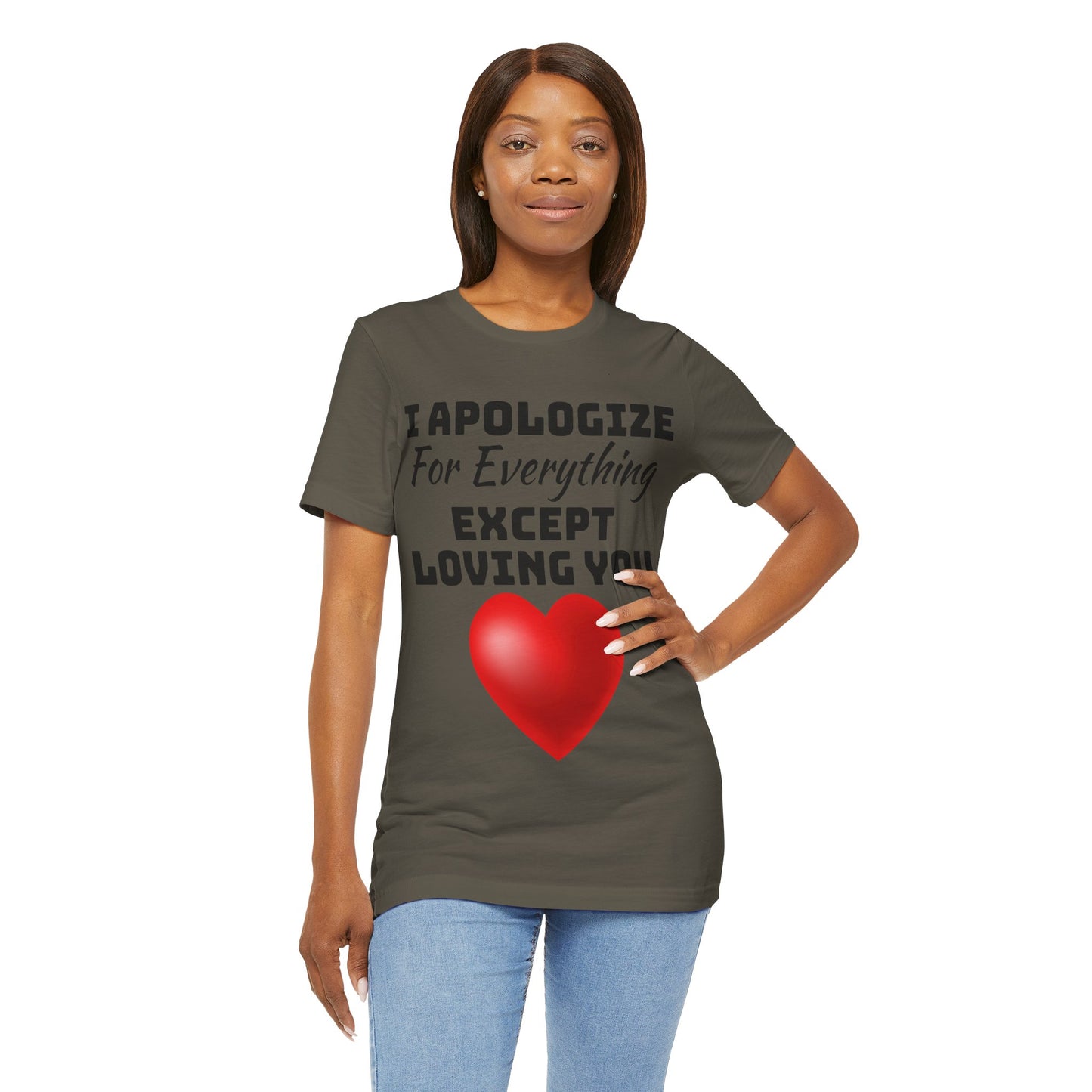 Unisex Jersey Short Sleeve-I Apologize