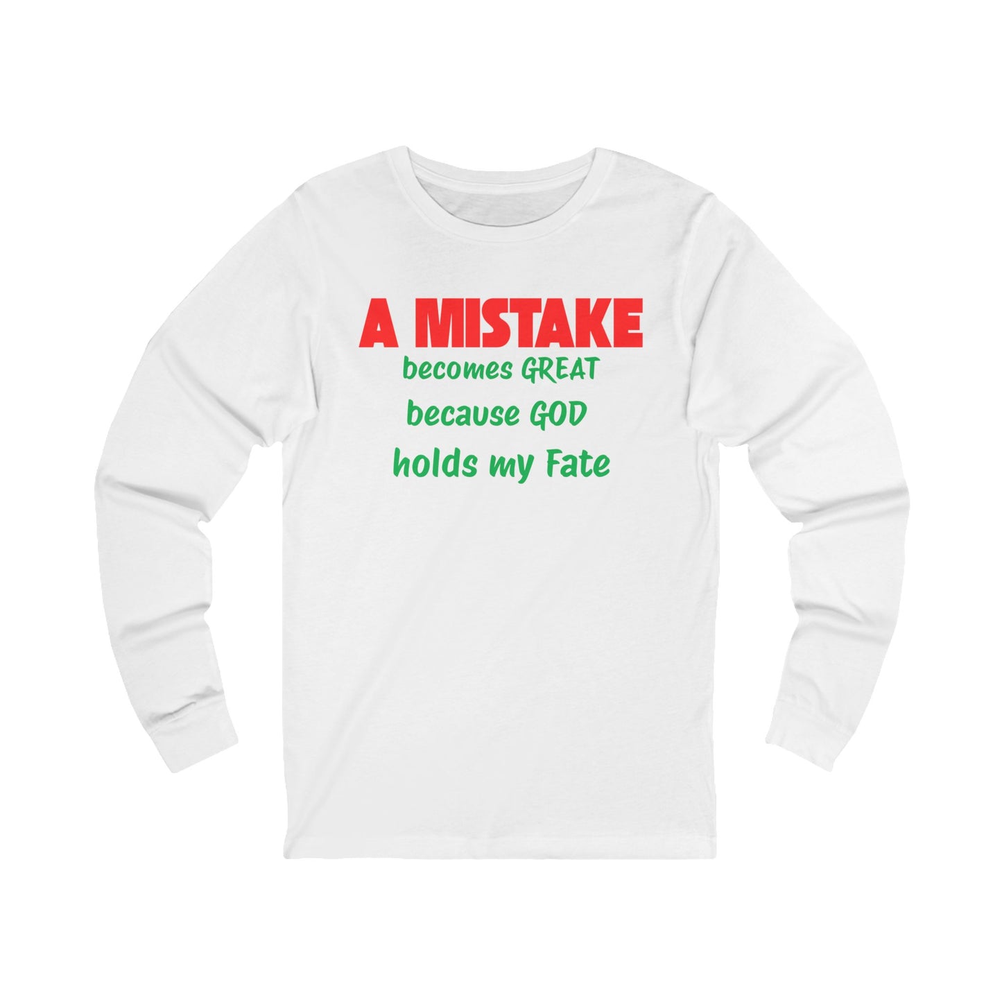 Unisex Jersey Long Sleeve-A MISTAKE BECOMES GREAT
