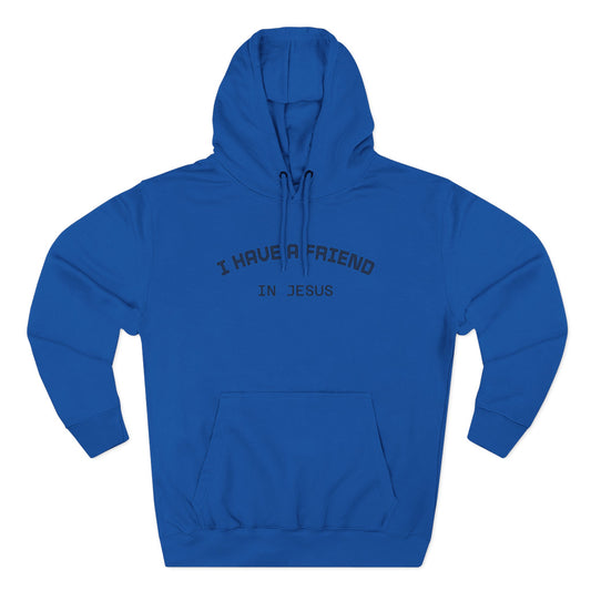 AI MODEL I Have A Friend In Jesus Hoodie — Christian Faith Fleece Pullover