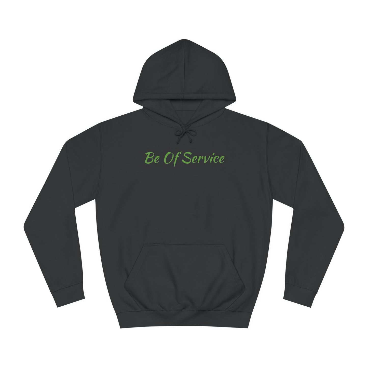 Unisex College Hoodie-Be Of Service