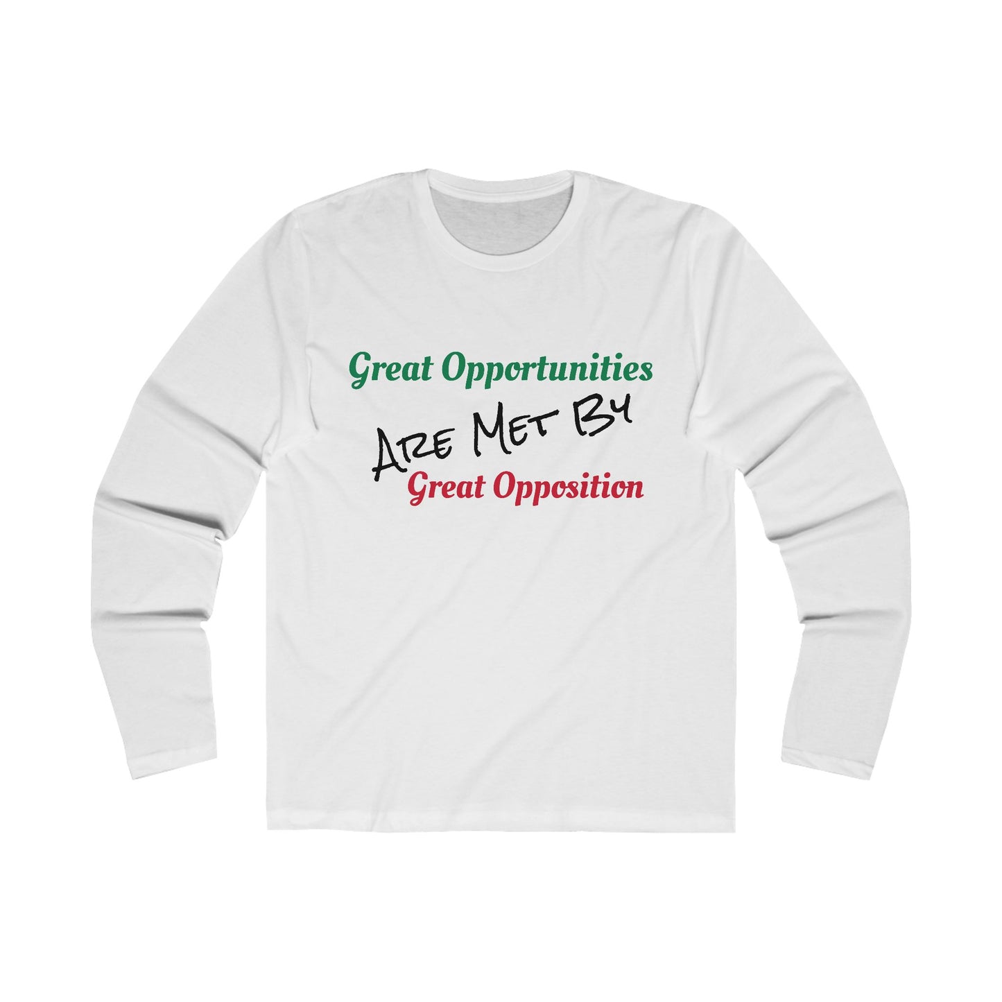 Men's Long Sleeve Crew-Opportunities/Opposition
