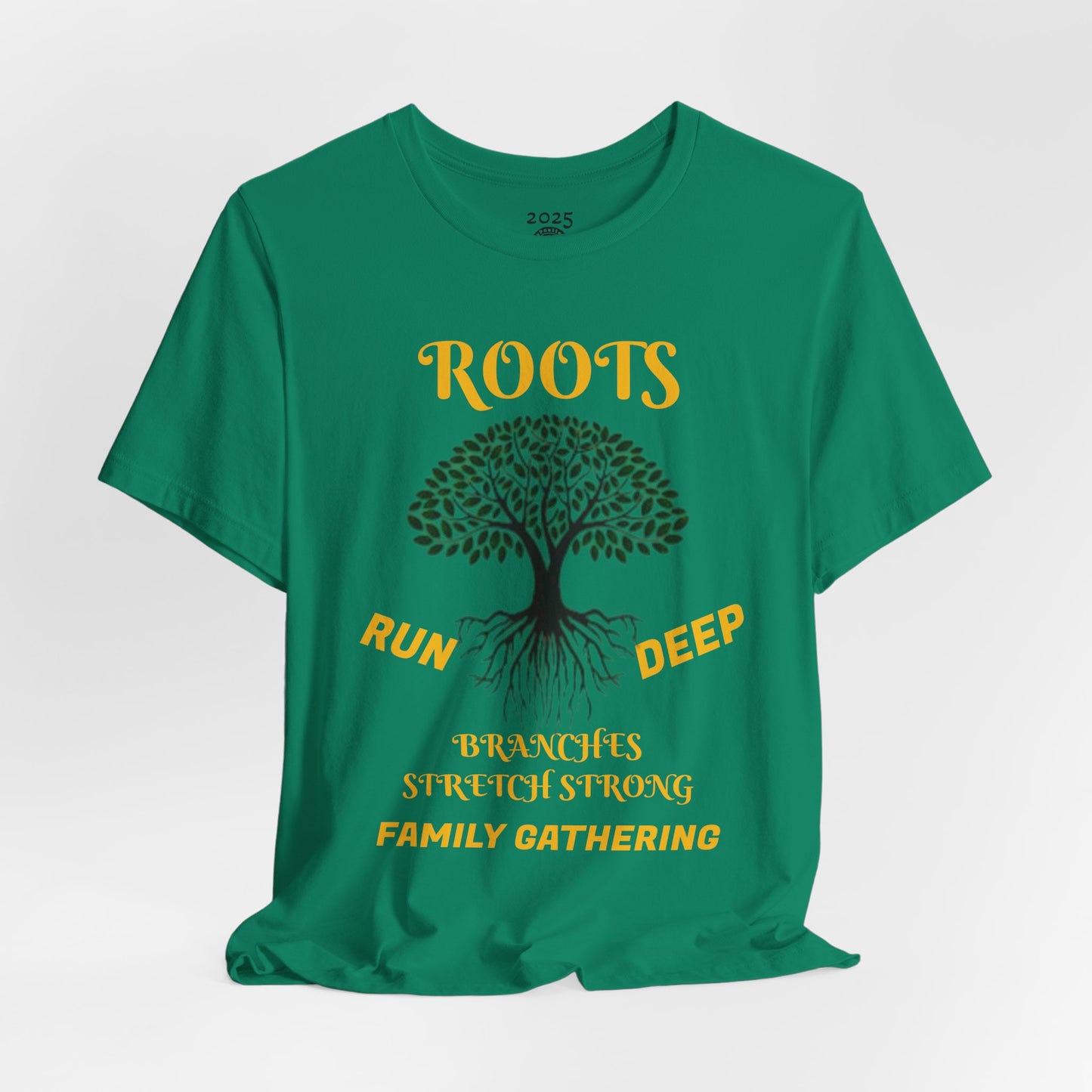 Unisex Jersey Short Sleeve Roots Run Deep-Branches Stretch Strong-2025 Family Gathering
