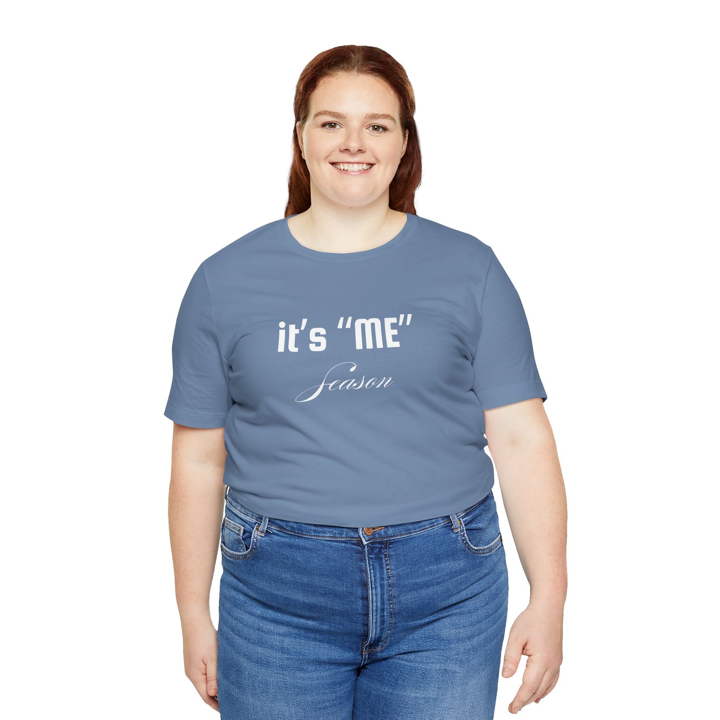It's "ME" Season Unisex Jersey Tee - Trendy Short Sleeve Shirt for Self-Care & Celebrations