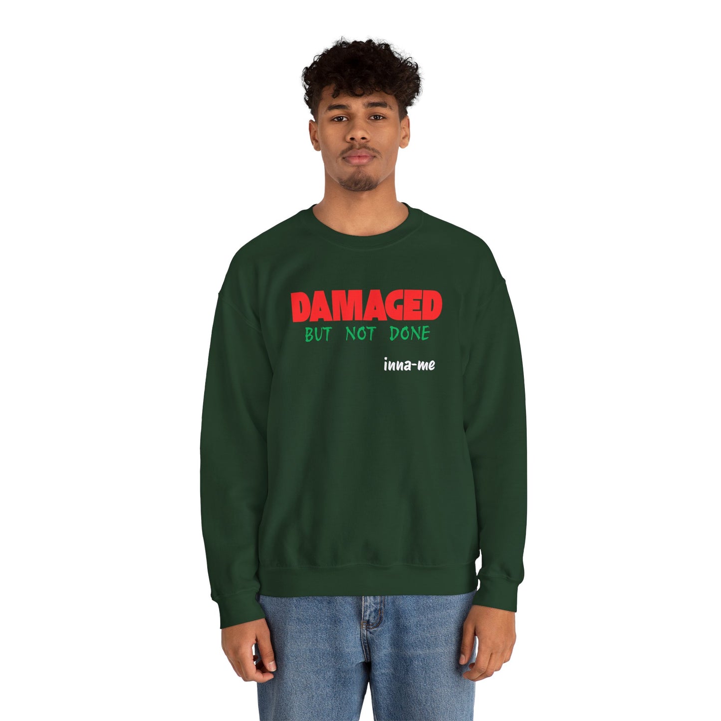 Unisex Heavy Blend™ DAMAGED BUT NOT DONE Crewneck Sweatshirt