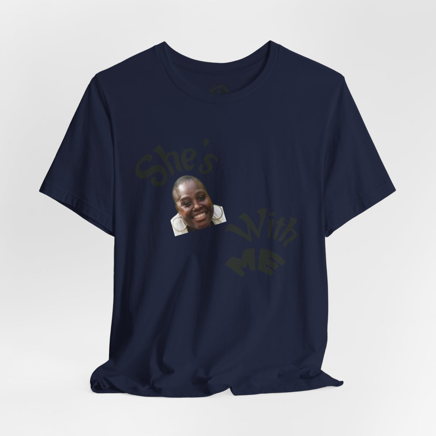 She's With Me Tee 2 — Funny Photo Graphic T-Shirt