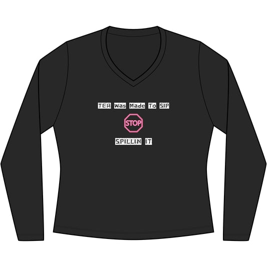 Women's Long Sleeve V-Neck Tee — Everyday Casual Fan Favorite-TEA Was Made To SIP