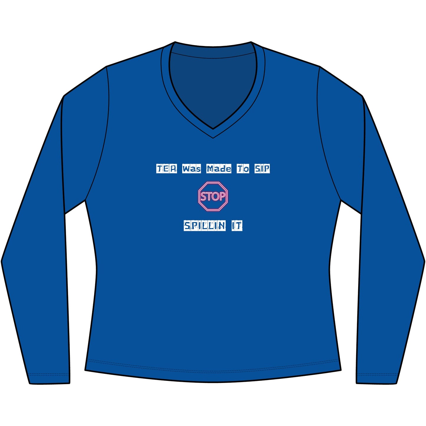 Women's Long Sleeve V-Neck Tee — Everyday Casual Fan Favorite-TEA Was Made To SIP