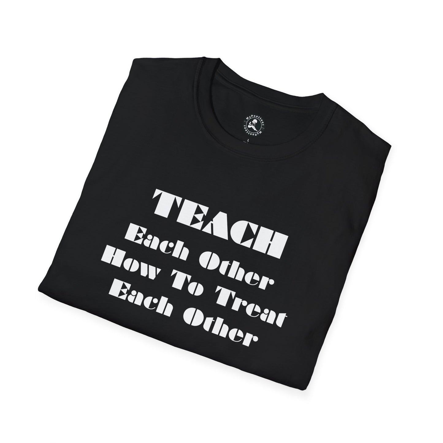 Unisex Softstyle T-Shirt-Teach Each Other