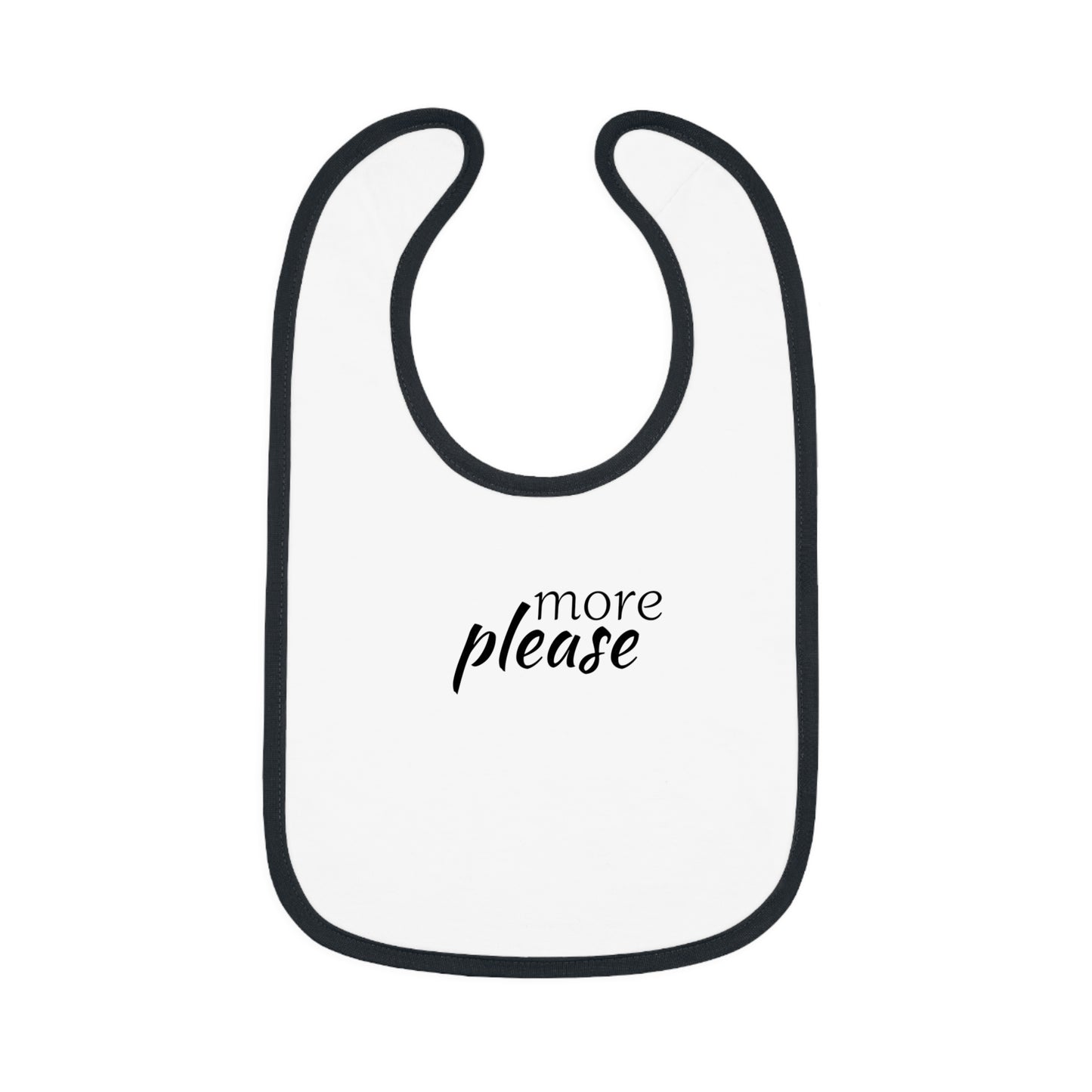 Baby Contrast Trim Jersey Bib - more please