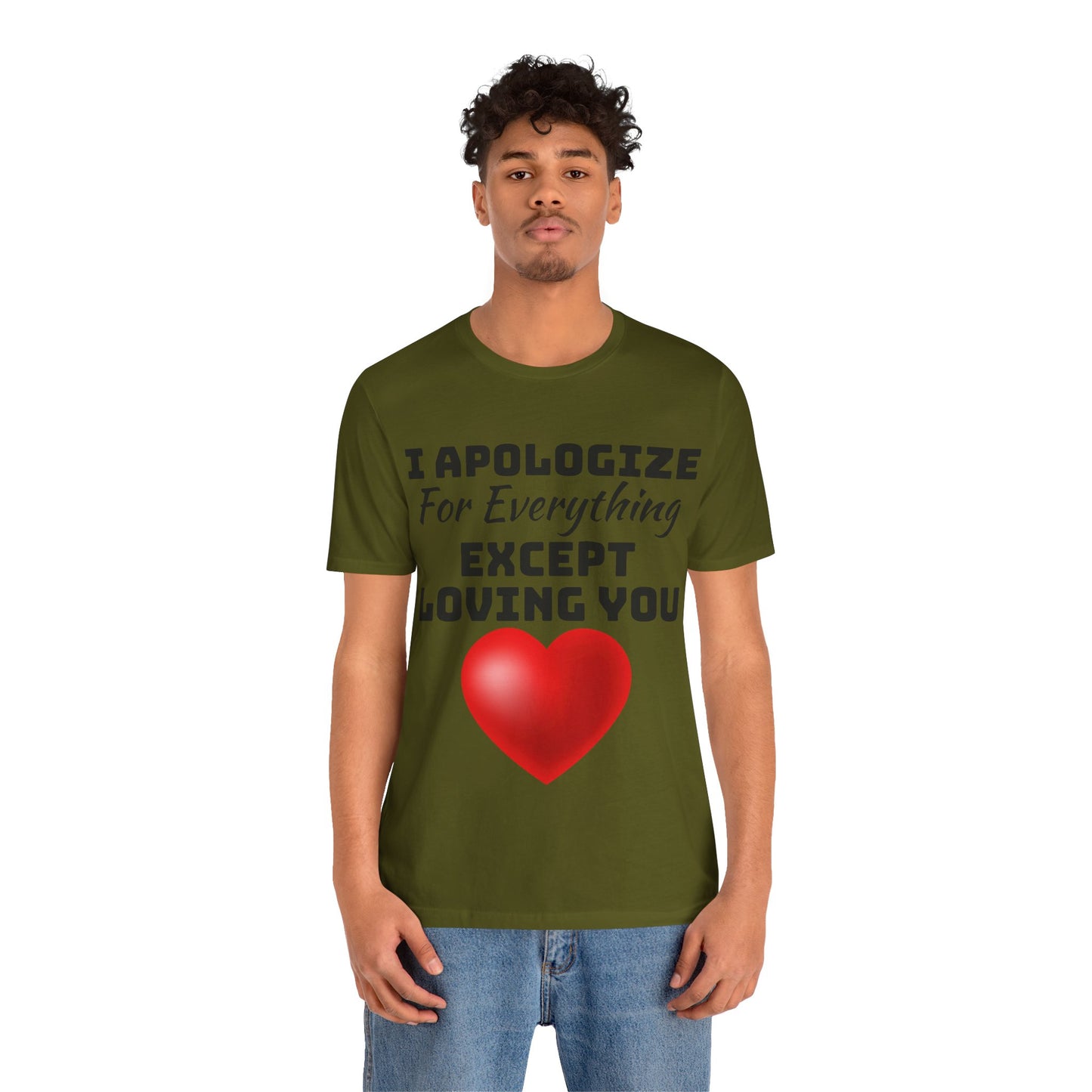 Unisex Jersey Short Sleeve-I Apologize
