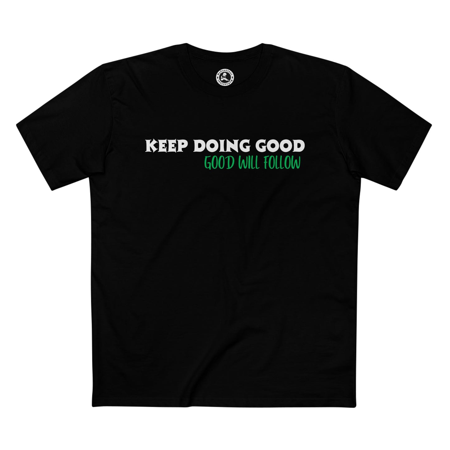 Men's Staple Short Sleeve-KEEP DOING GOOD