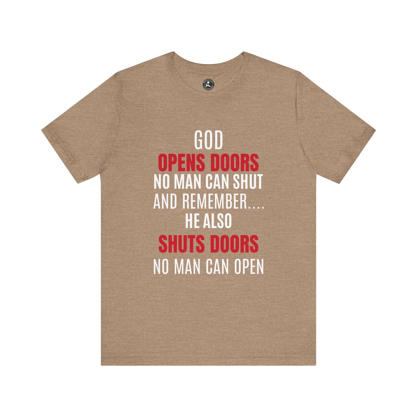 Unisex Jersey Short Sleeve Tee-GOD OPENS DOORS