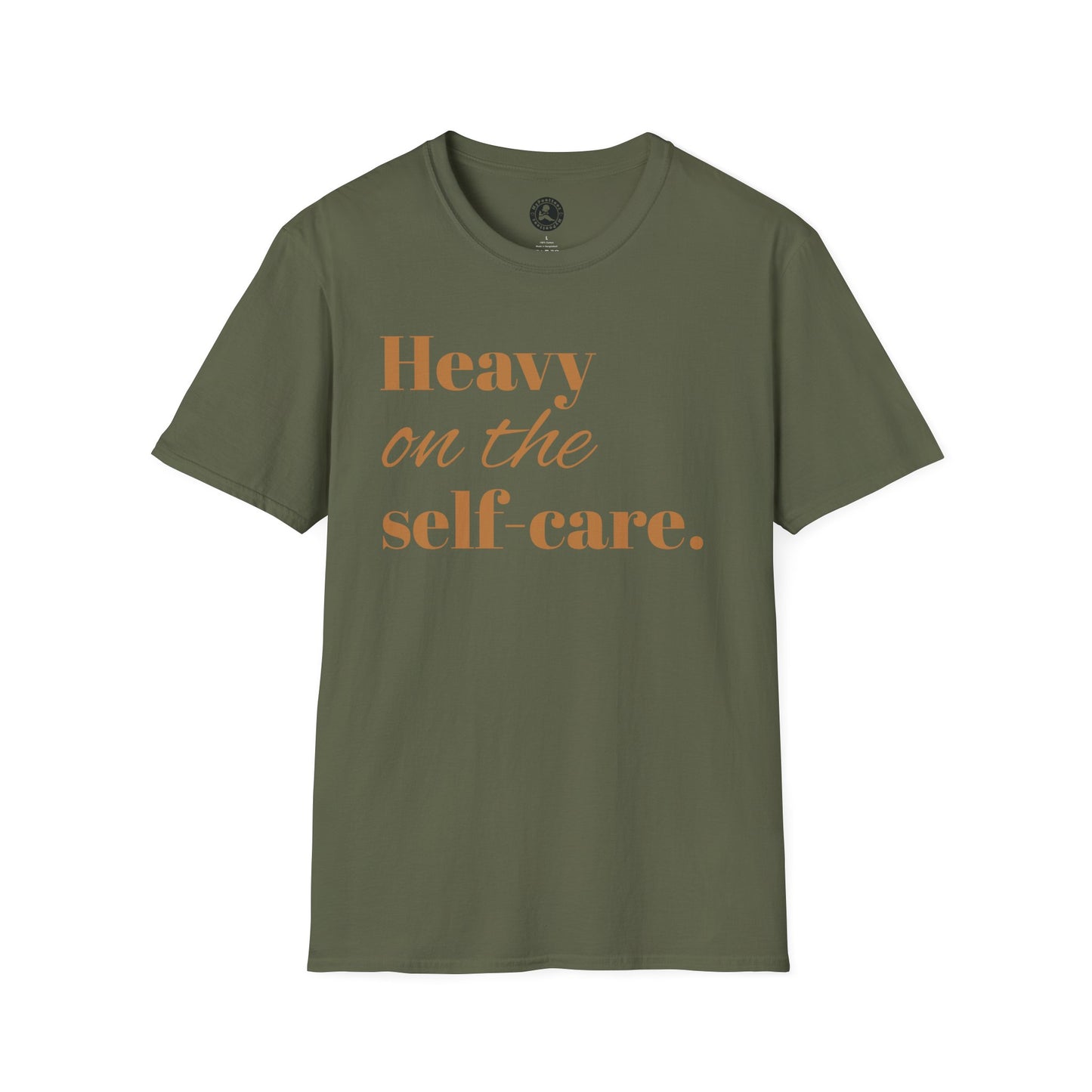Unisex Softstyle T-Shirt-Heavy on the self care