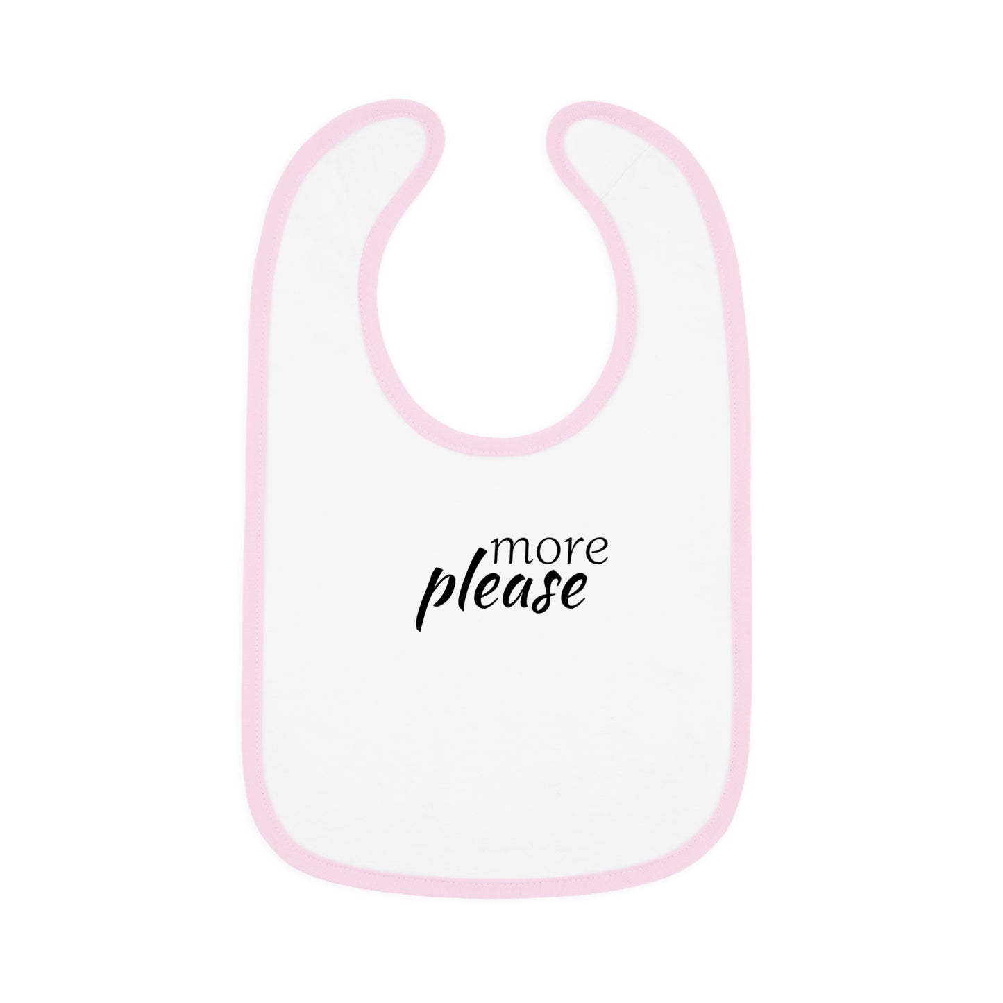 Baby Contrast Trim Jersey Bib - more please