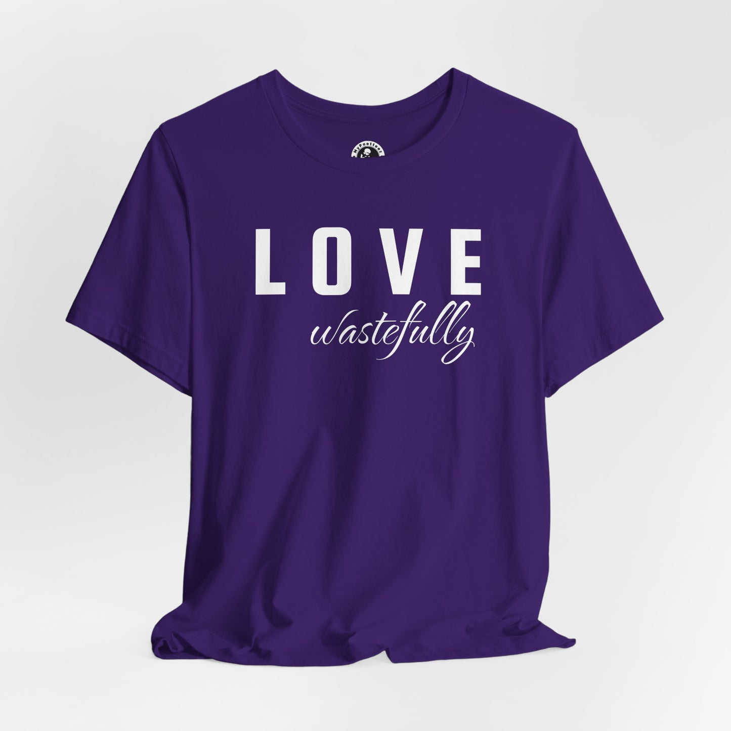 Love Wastefully Unisex Tee - Thoughtful Wear for Every Occasion