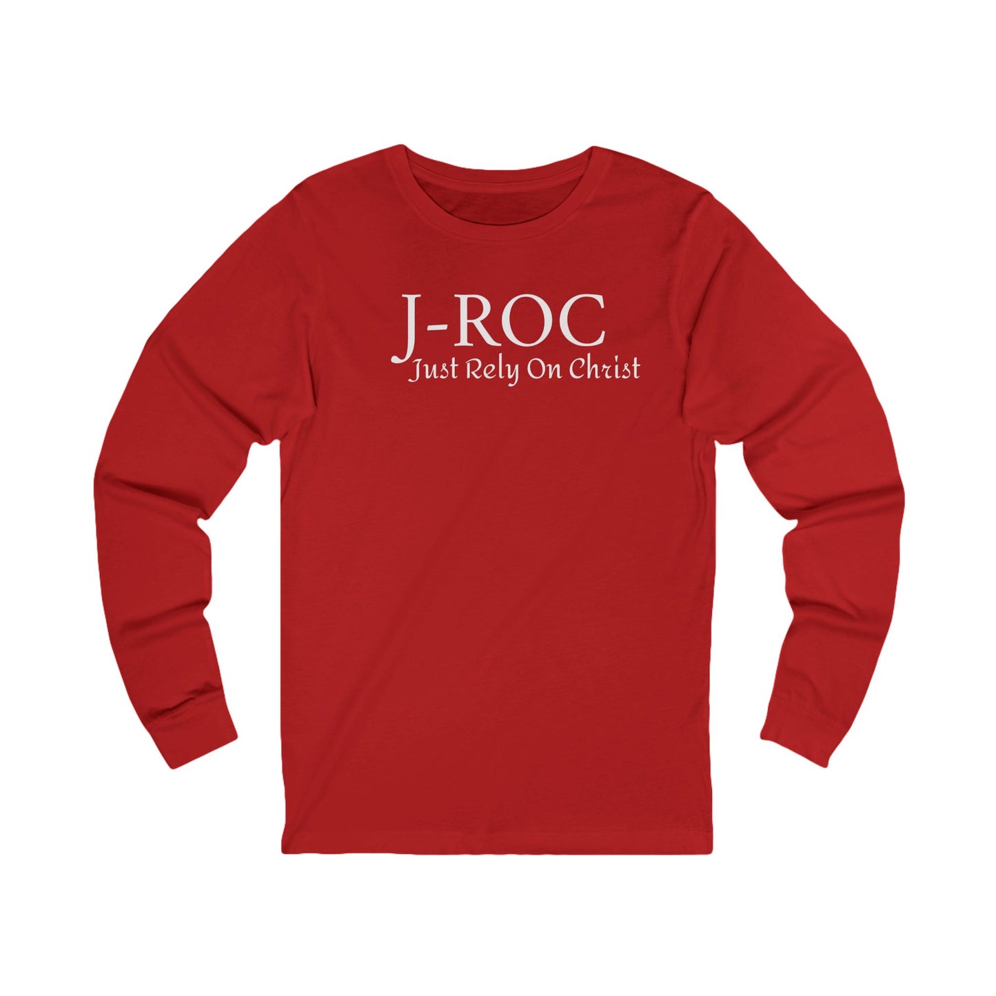 Unisex Jersey Long Sleeve-Just Rely On Christ "J-ROC"
