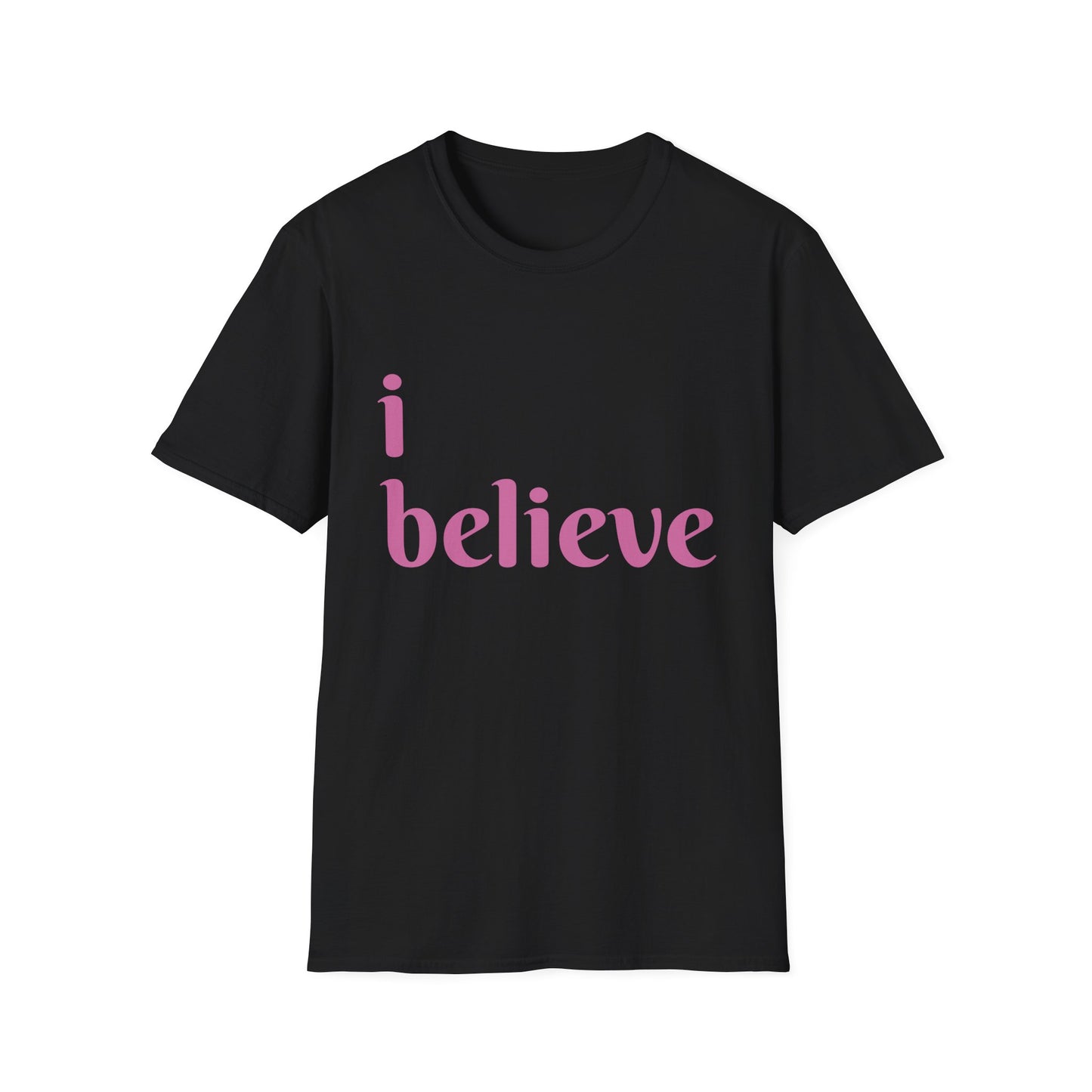 Unisex Softstyle-I Believe