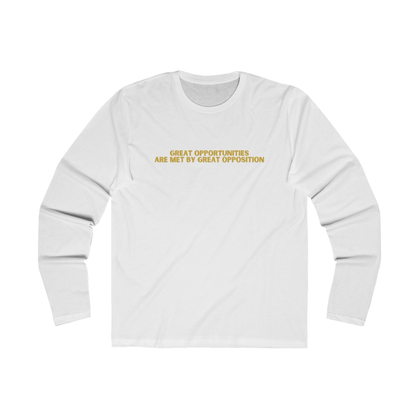 Men's Long Sleeve Crew-Opportunities/Opposition