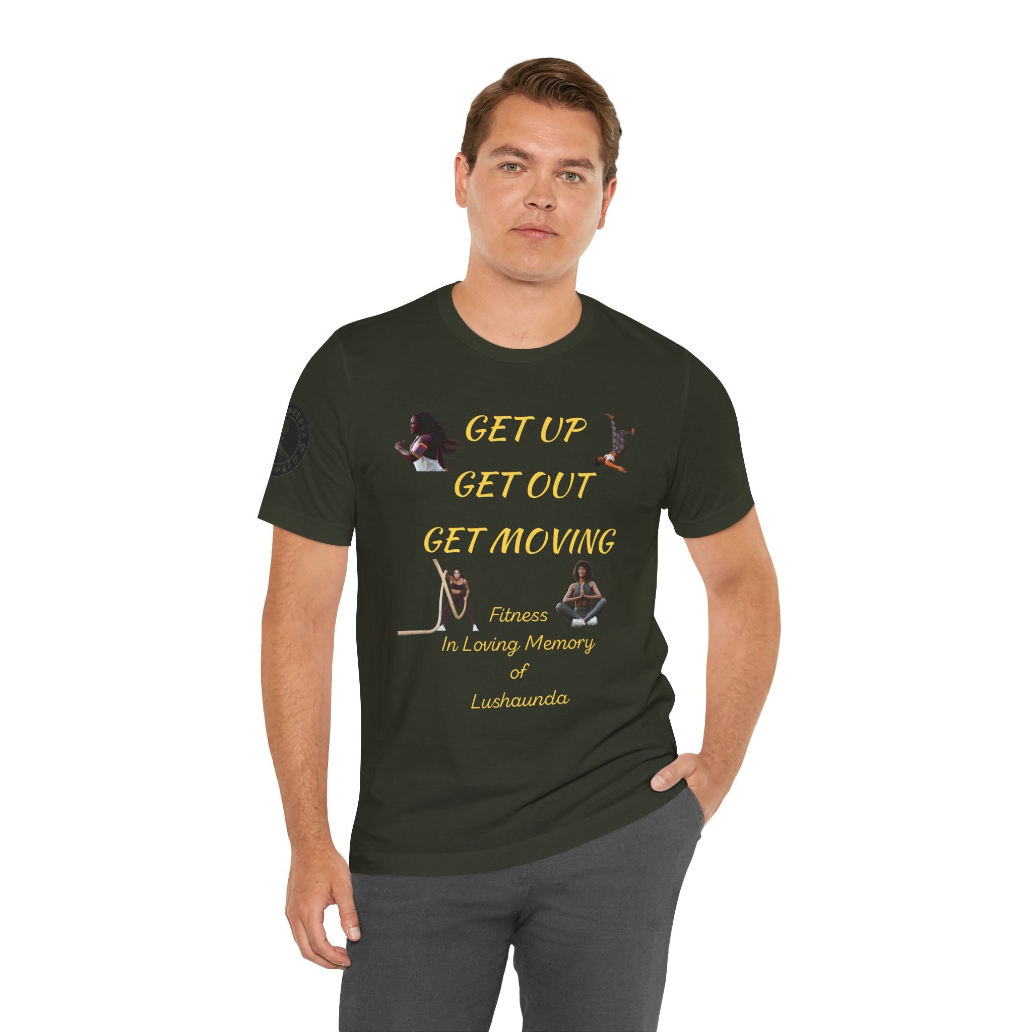 Unisex Jersey Short Sleeve GET UP-GET OUT-GET MOVING