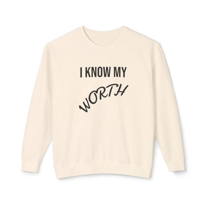 I Know My Worth Crewneck Sweatshirt — Empowerment Graphic Sweatshirt