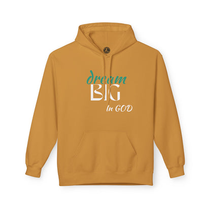 Dream Big in God Hoodie - Unisex Midweight Fleece for Faith & Inspiration