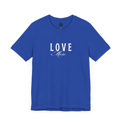 Unisex Jersey Short Sleeve-LOVE More 2