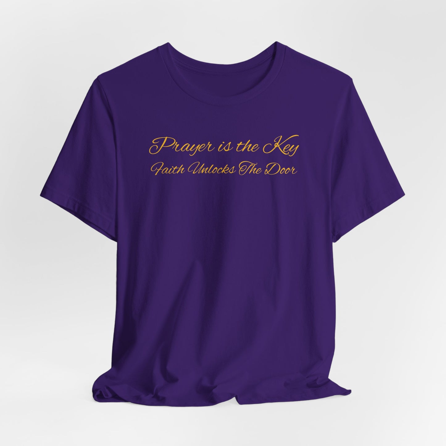 Unisex Jersey Short Sleeve-Prayer Is The Key-Faith Unlocks The Door