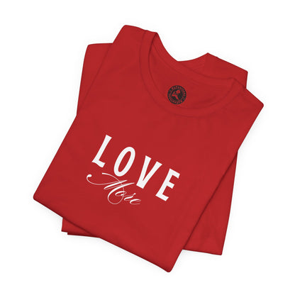 Unisex Jersey Short Sleeve-LOVE More 2