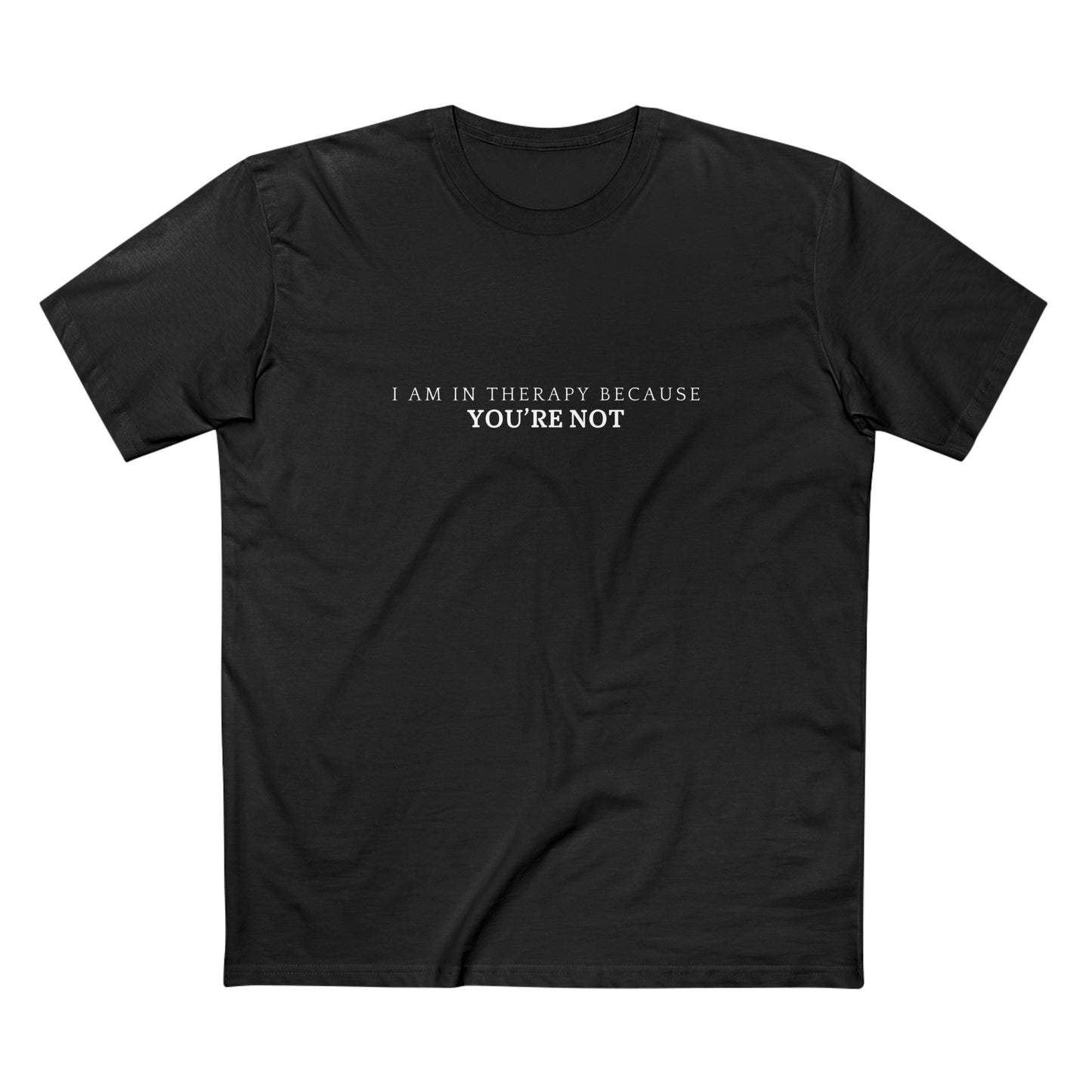 Men's Staple Short Sleeve-I Am In Therapy