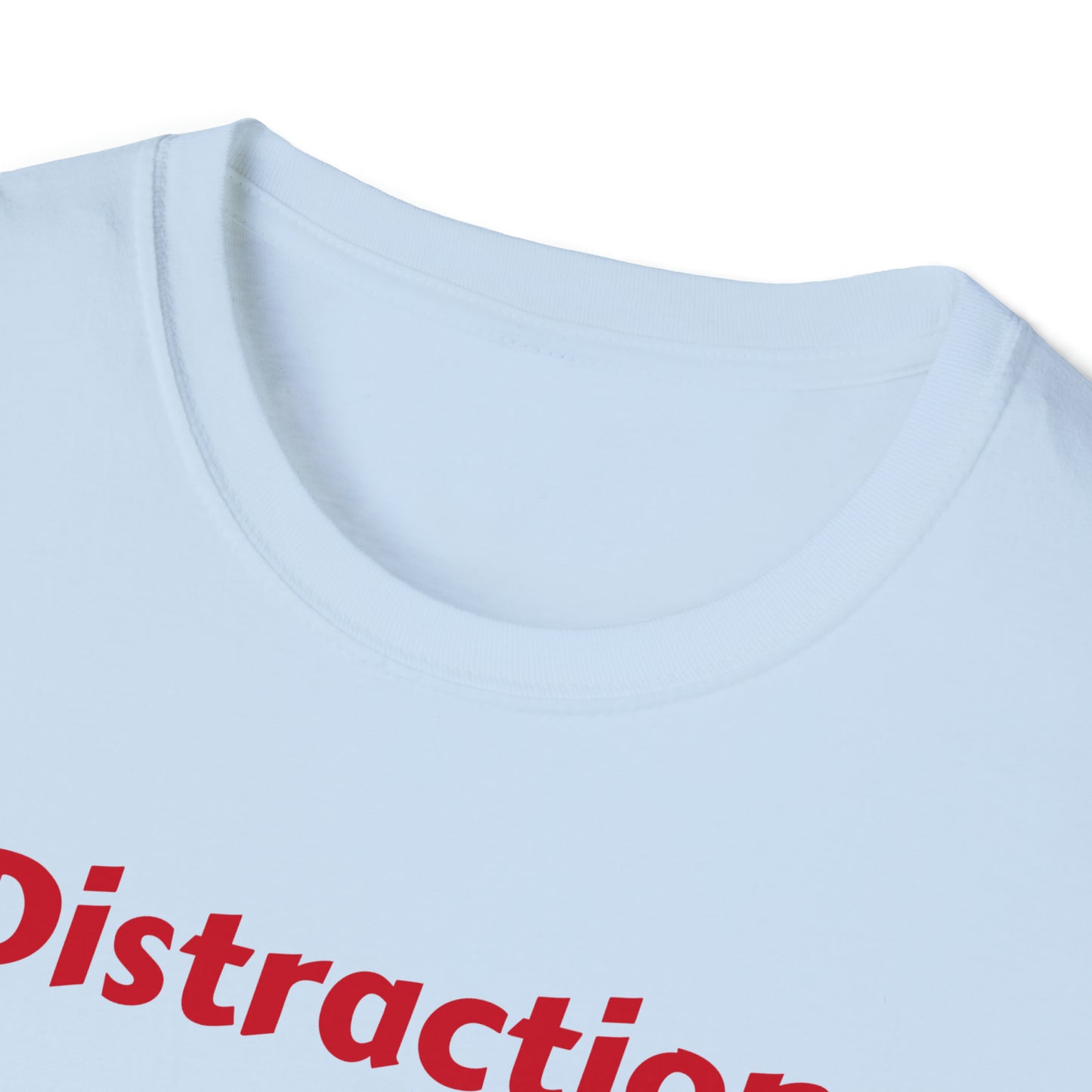 Unisex Softstyle T-Shirt-Distraction-Destruction