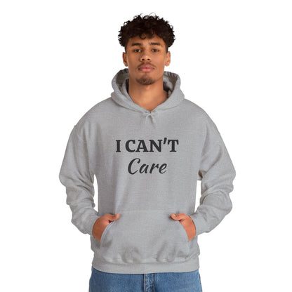 I CAN'T CARE-Classic Pullover Hoodie