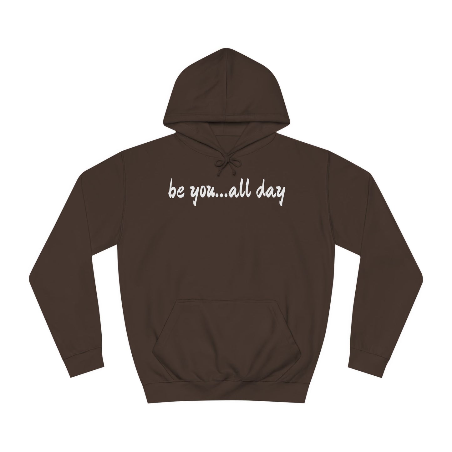 Unisex College Hoodie-be you..