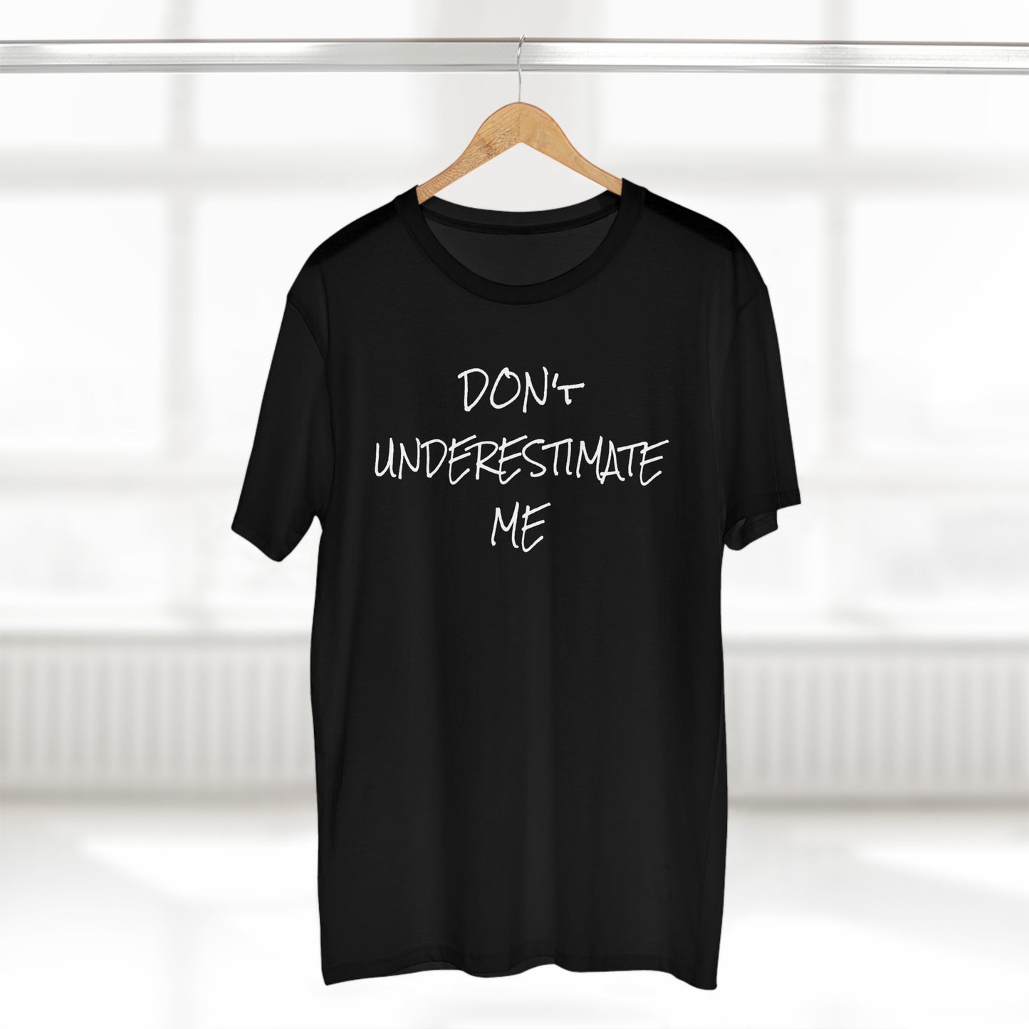 Men's Staple Short Sleeve-DON'T UNDERESTIMATE ME