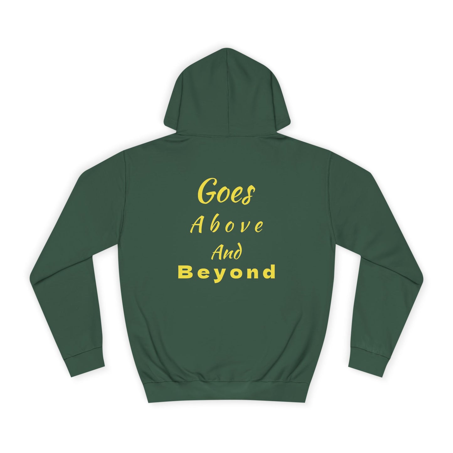 My Big Sister Hoodie — "Goes Above and Beyond" Gift Hoodie w/back print
