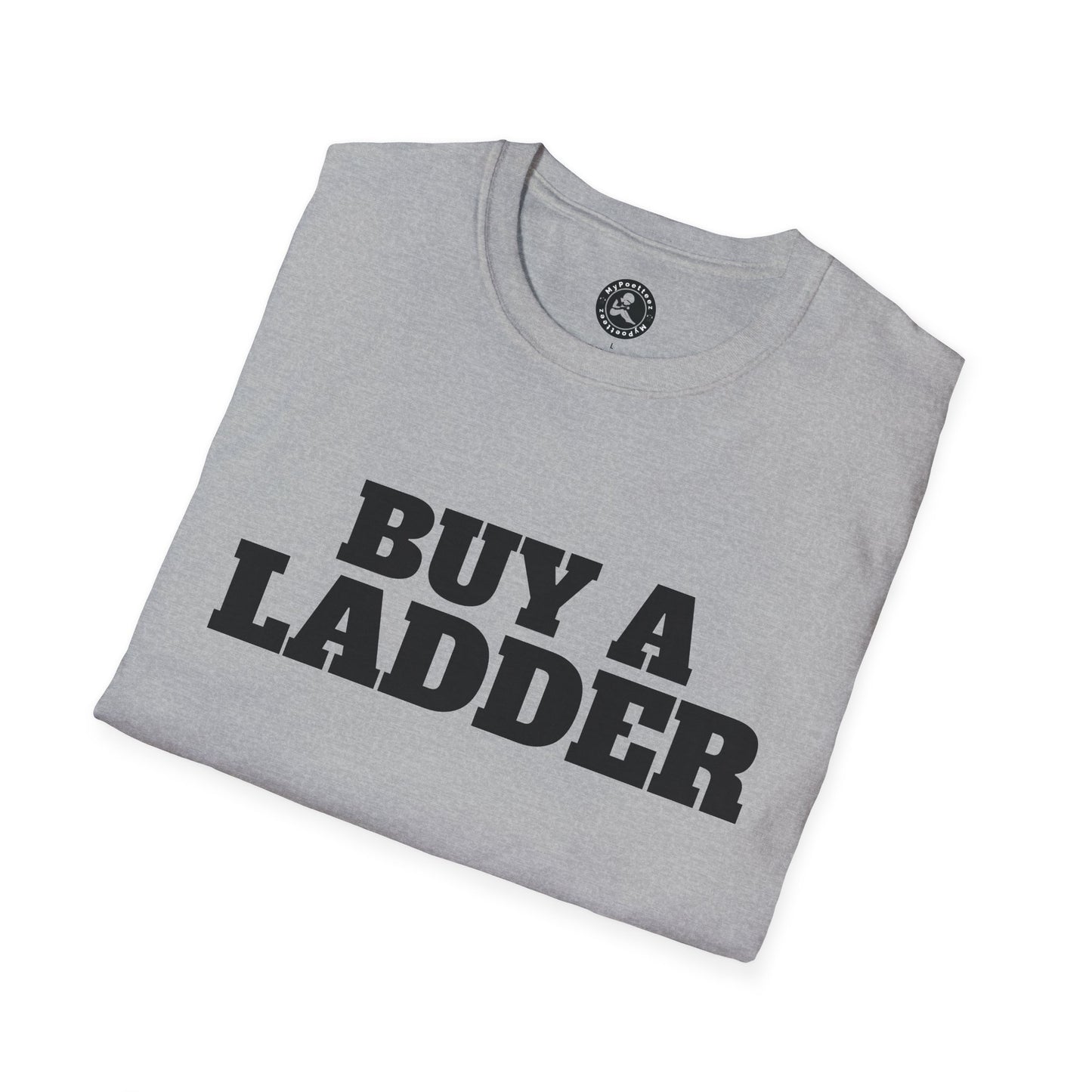 Unisex Softstyle T-Shirt-BUY A LADDER 2