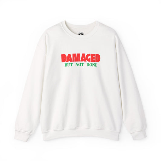 Unisex Heavy Blend™ DAMAGED BUT NOT DONE-1 Crewneck Sweatshirt