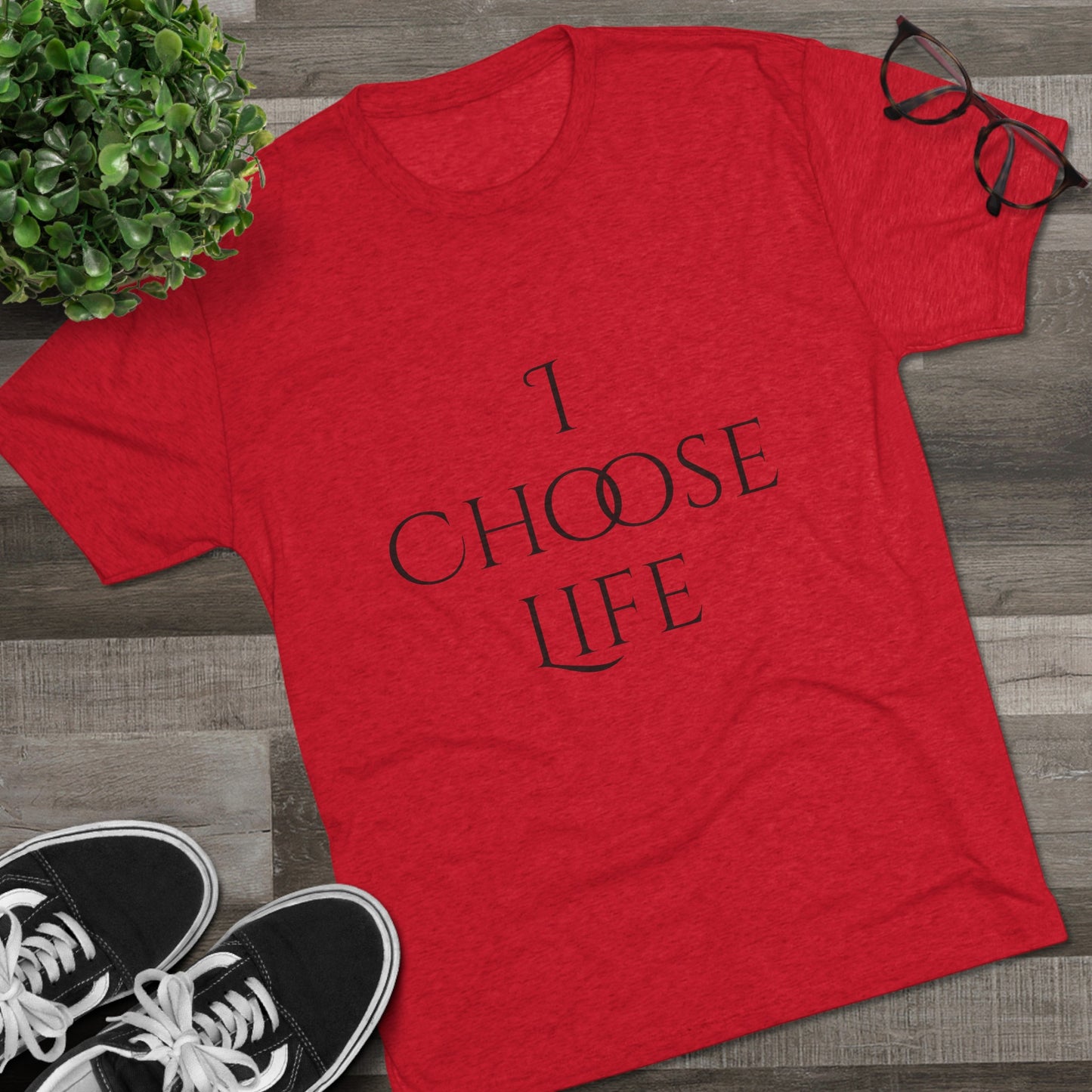 Unisex Tri-Blend Crew-I Choose Life