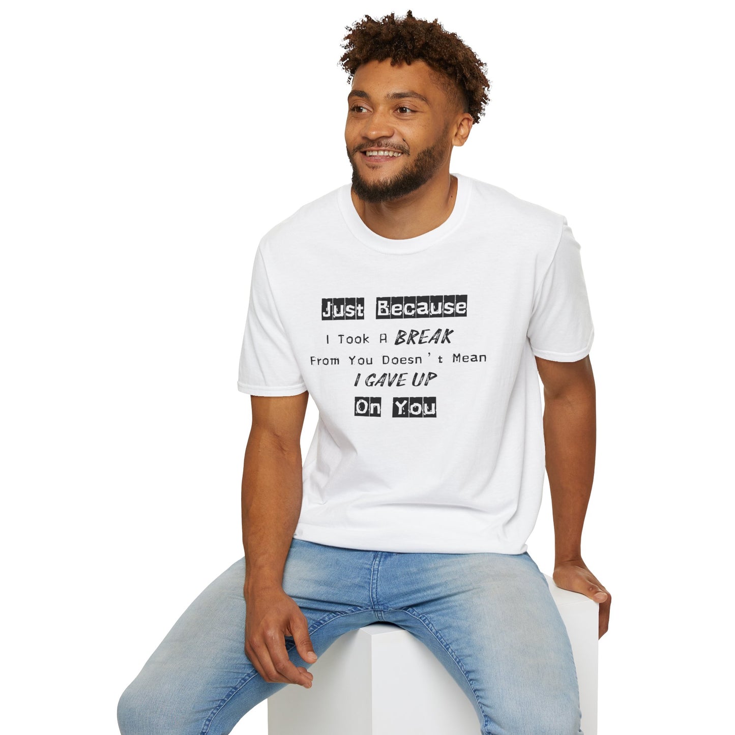 Unisex Softstyle T-Shirt-Took A Break