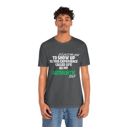 Unisex Jersey Short Sleeve-SHOW UP