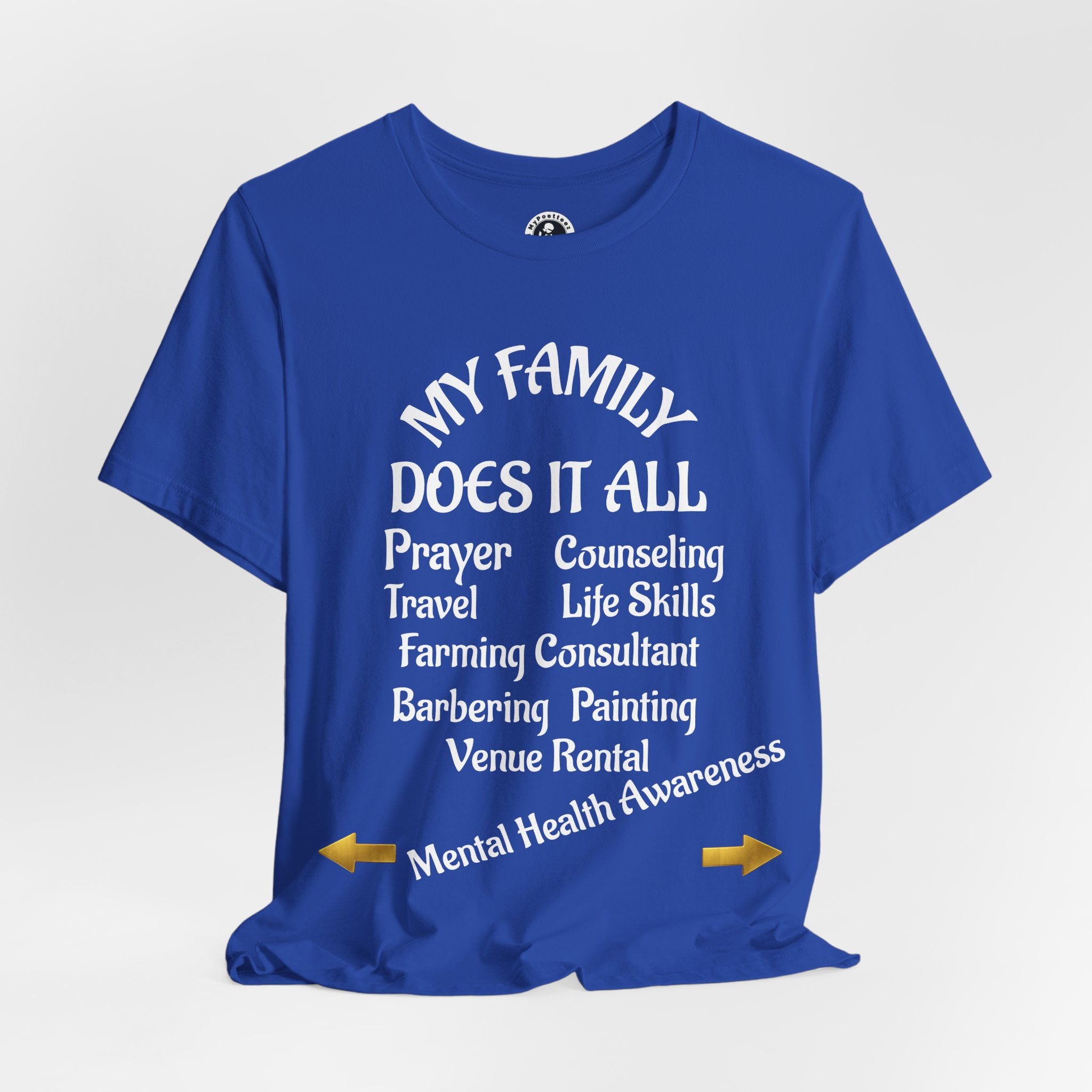 Unisex Jersey Short Sleeve-MY FAMILY DOES IT ALL W/BACK PRINT