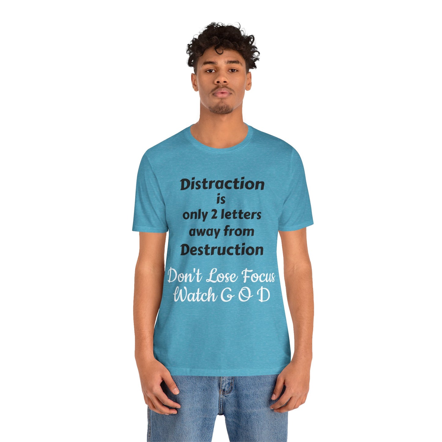 Unisex Jersey Short Sleeve-Distraction-Destruction