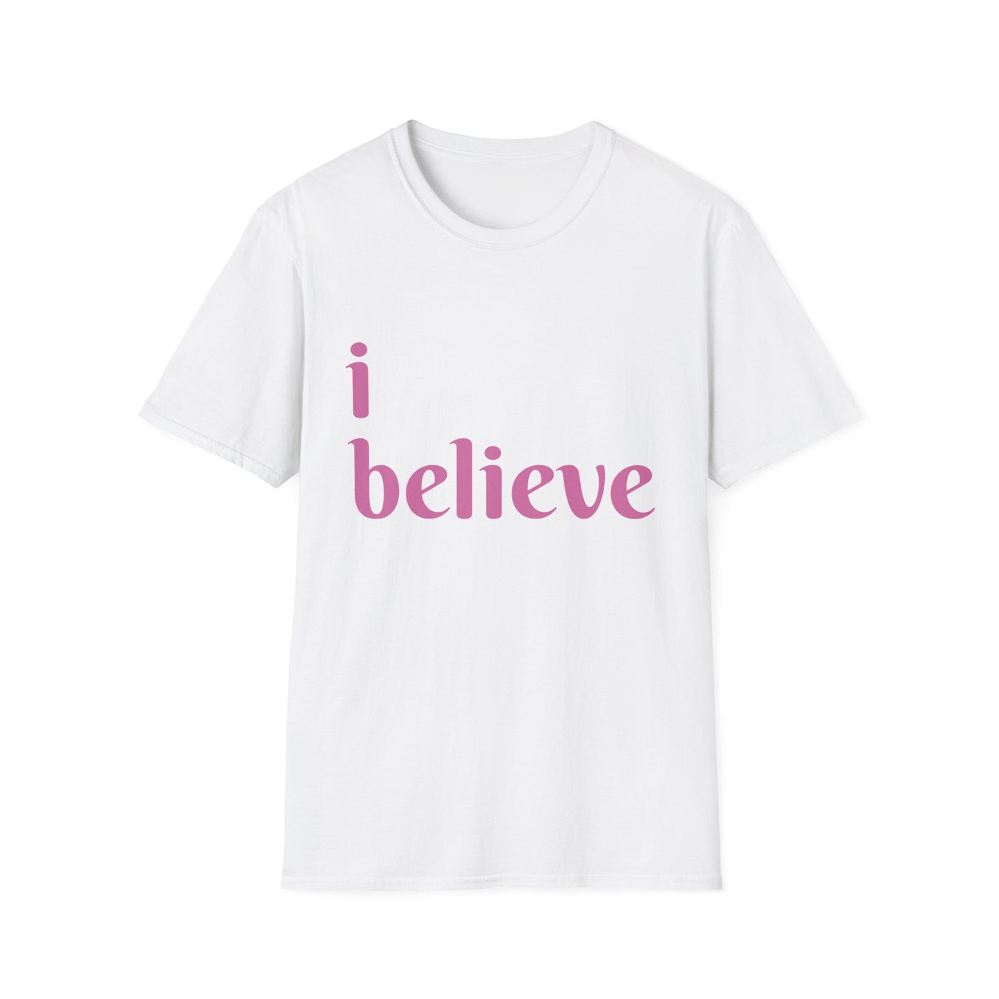 Unisex Softstyle-I Believe