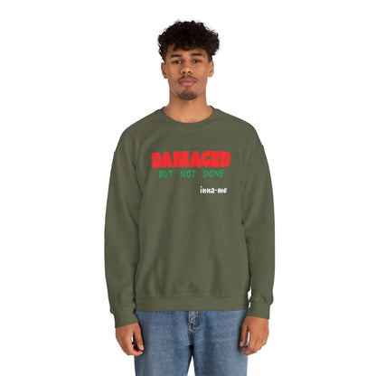 Unisex Heavy Blend™ DAMAGED BUT NOT DONE Crewneck Sweatshirt