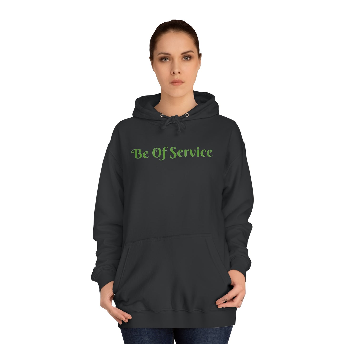 Unisex College Hoodie-Be Of Service