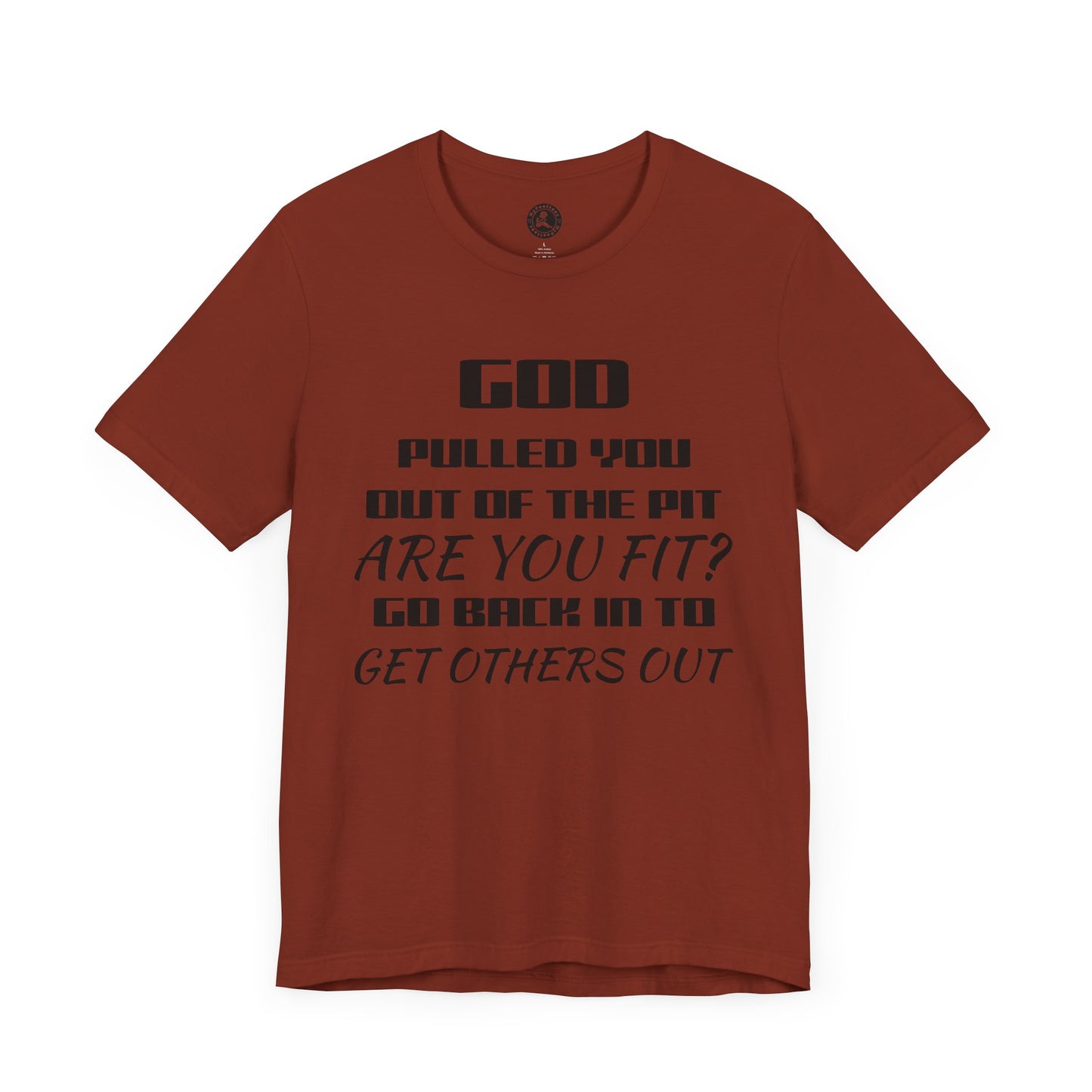Unisex Jersey Short-Sleeve-GOD PULLED YOU OUT