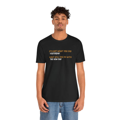Unisex Jersey Short Sleeve-YESTERDAY/TODAY