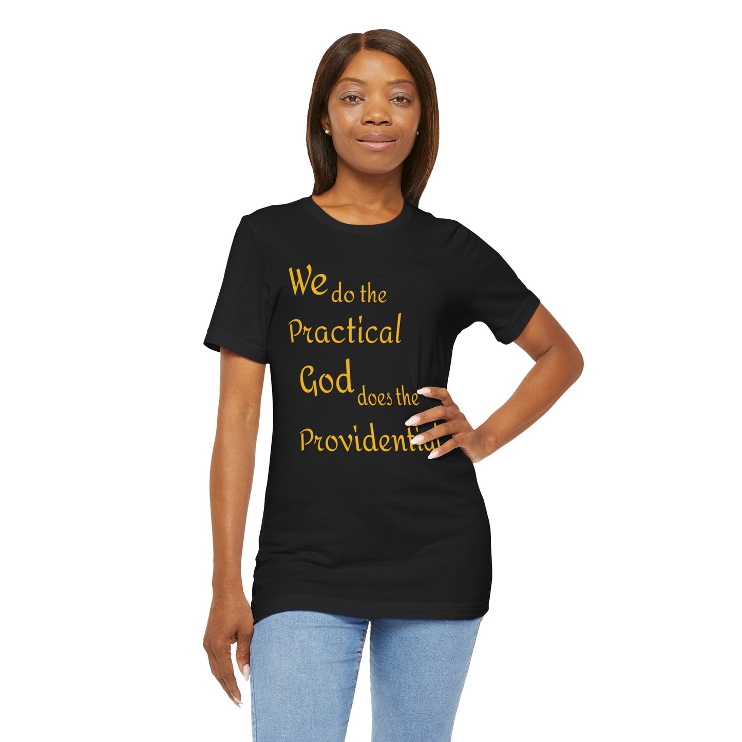 Unisex Jersey Short Sleeve -Practical/Providential