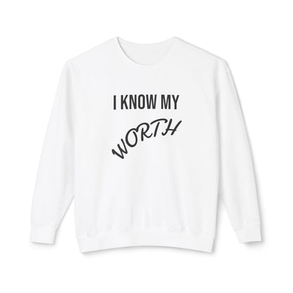 I Know My Worth Crewneck Sweatshirt — Empowerment Graphic Sweatshirt
