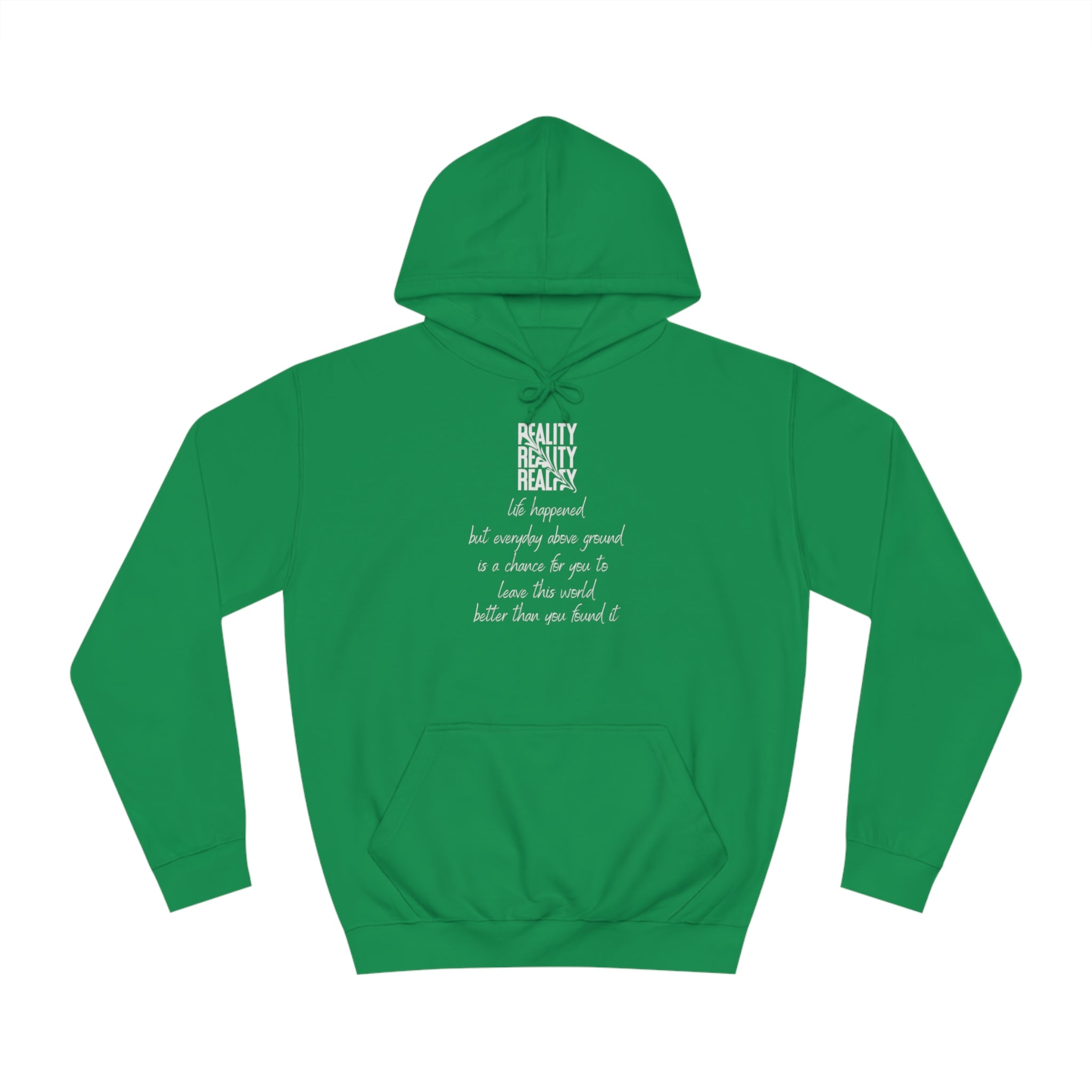 Unisex College Hoodie-Reality